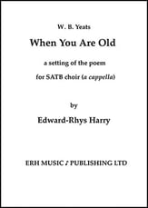 When You Are Old (SATB) SATB choral sheet music cover